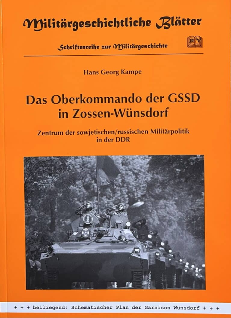 Das Oberkommando der GSSD in Zossen- Wünsdorf